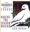 Indianapolis Mens Chorus - Making The Season Bright